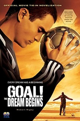Goal!: The Dream Begins by Rigby, Robert 0152057986 FREE Shipping