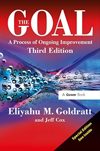 The Goal: A Process of Ongoing Improvement by Eliyahu M. Goldratt (Paperback...