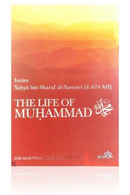 The Life of Muhammad by Imam Nawawi (Dar Sunnah)