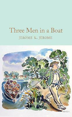 Three Men in a Boat by Jerome K Jerome HARDBACK - Image 2