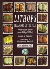 Lithops - Treasures of the Veld - 2nd edition 2010 Hammer Well illstrated