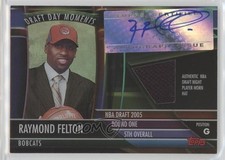 2005 Topps Big Game Draft Day Moments Hat /129 Raymond Felton #DDA-RF Auto 0o9