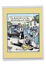 1 Jumbo Funny Get Well Greeting Card -  Late Ambulance   J2591GWG