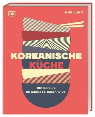 Koreanische Küche ~ Jina Jung ~  9783831047888