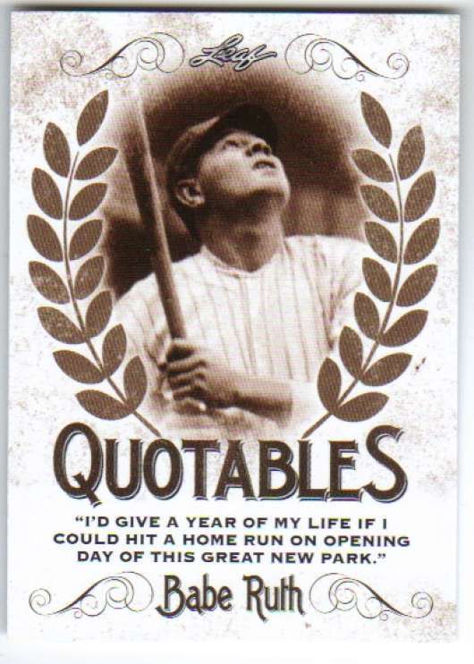 2016 Leaf Babe Ruth Collection Quotables Insert #Q-01 Babe Ruth