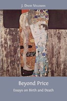 Beyond Price Essays On Birth And Death J. David Velleman Taschenbuch Englisch