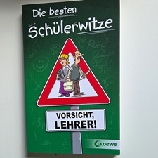 Loewe Die besten Schülerwitze: Vorsicht, Leh...