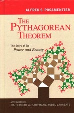 Alfred S. Posamentier The Pythagorean Theorem (Hardback) (UK IMPORT)