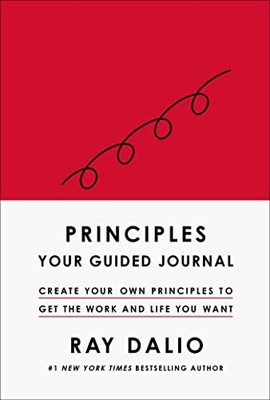 Principles: Your Guided Journal (Create Your Own Pri...