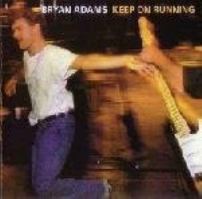 Bryan Adams Keep On Running CD