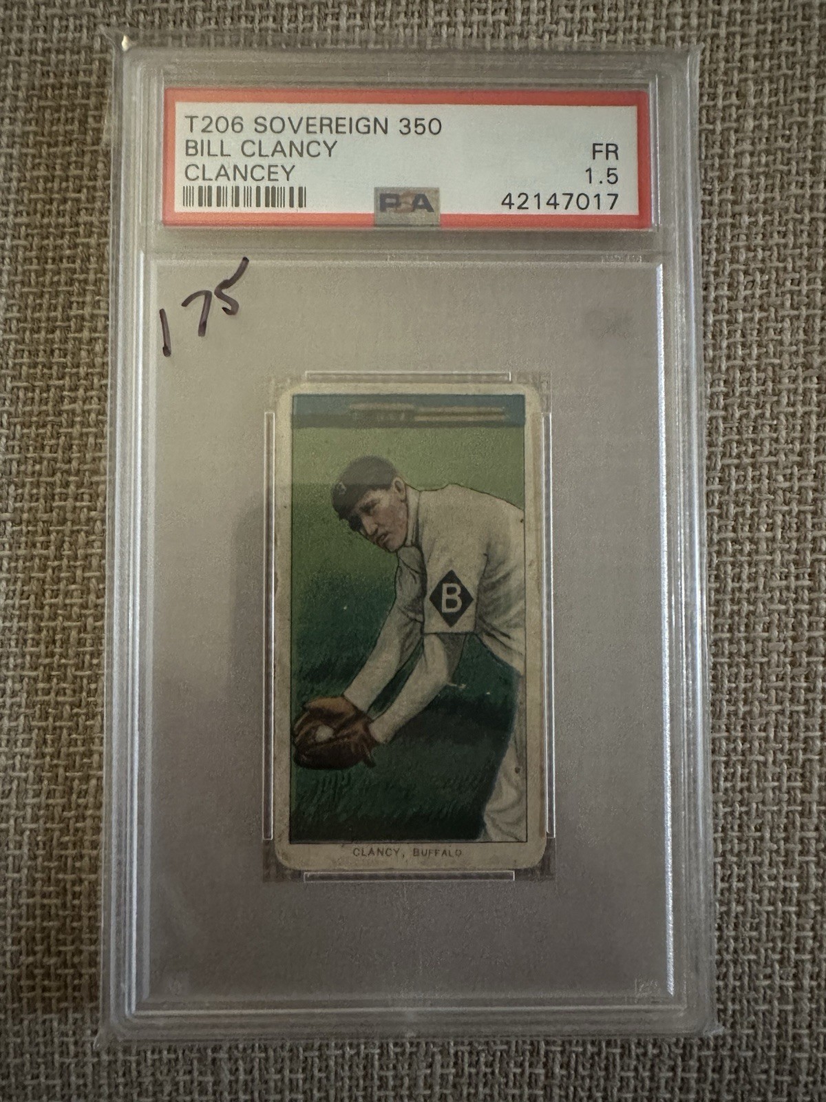 1910 Sovereign Cigarettes (T206) PSA 1.5 Bill Clancey