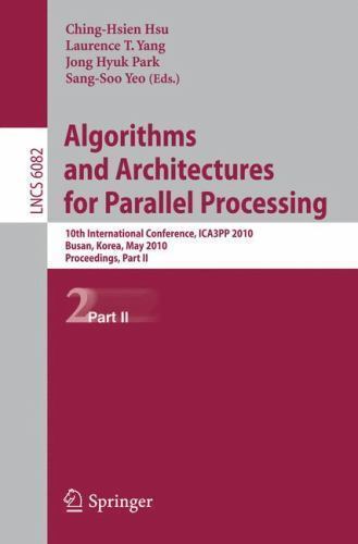 Lecture Notes in Computer Science Ser.: Algorithms and Architectures ...