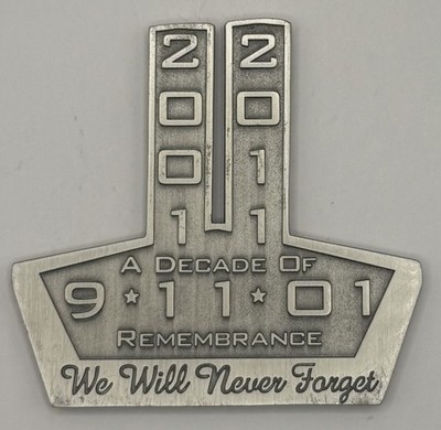9/11 10 YEAR DECADE OF REMEMBRANCE WE WILL NEVER FORGET WTC Challenge Coin