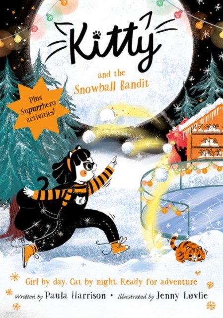Kitty and the Snowball Bandit by Paula Harrison (Hardback Book)