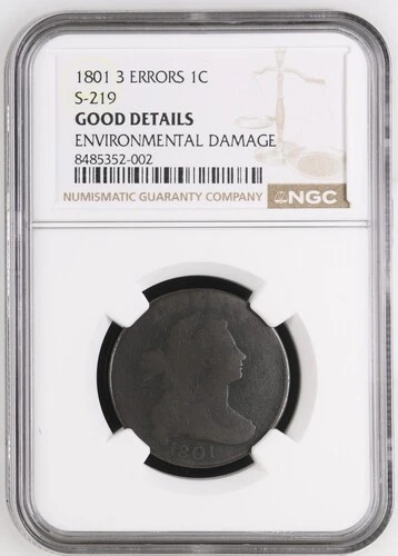 1801 3 Errors Draped Bust Large Cent 1C NGC Good Details S-219 Copper Coin