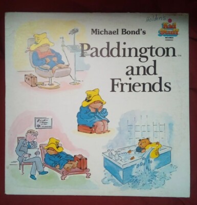 Michael Bond's Paddington and Friends. 1982 Kid Stuff Records (KSS-5022)