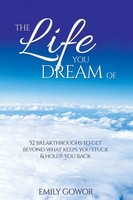 Emily Gowor | The Life You Dream Of | Taschenbuch | Englisch (2024)