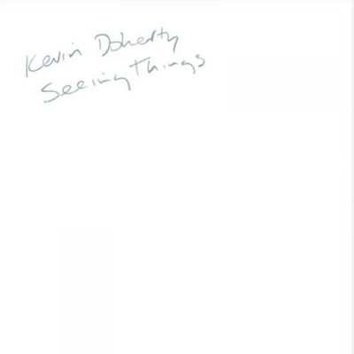 Seeing Things by DOHERTY KEVIN [Audio CD]