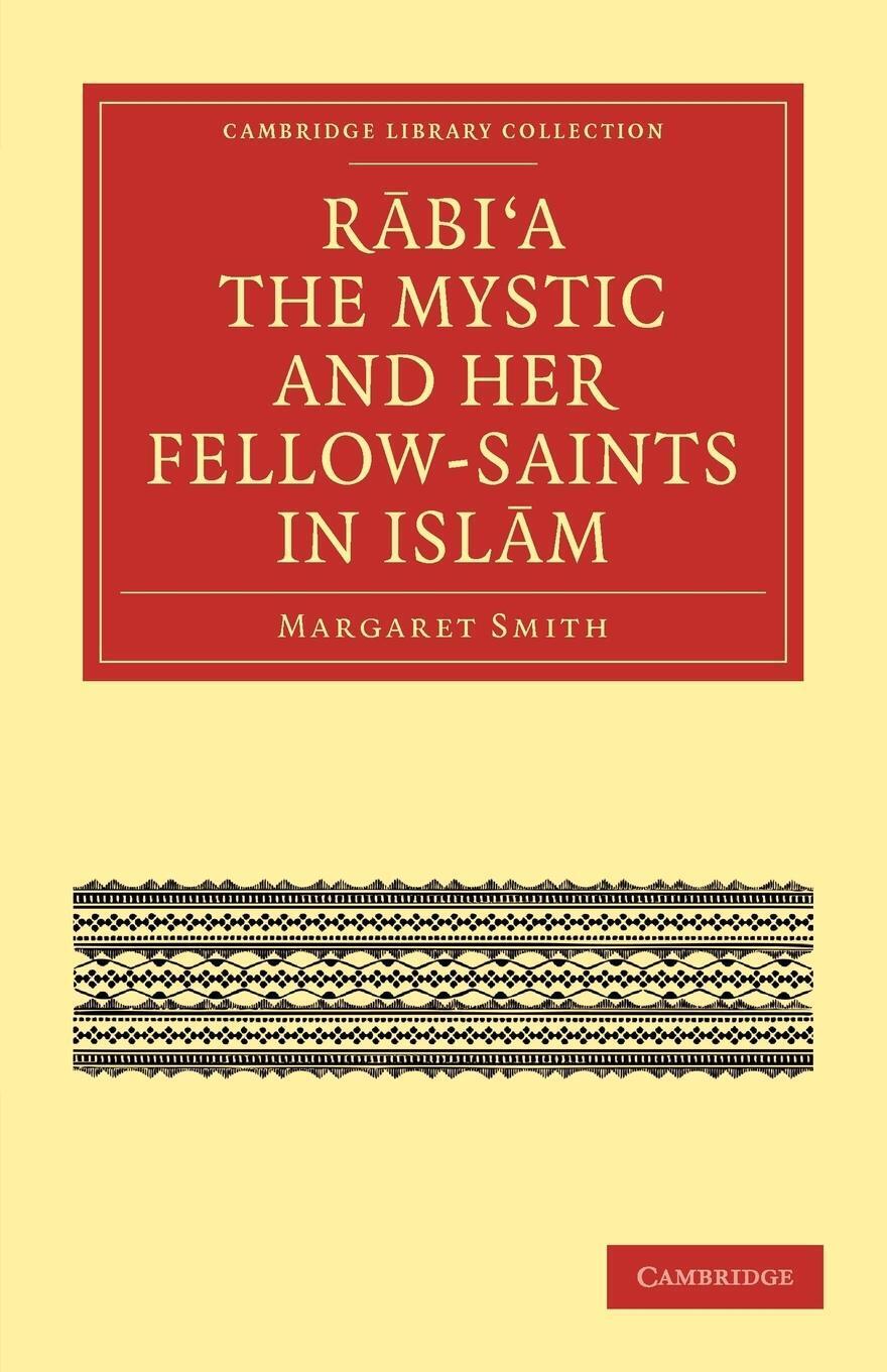 Thumbnail - Rabi A The Mystic And Her Fellow-saints In Islam Margaret Smith