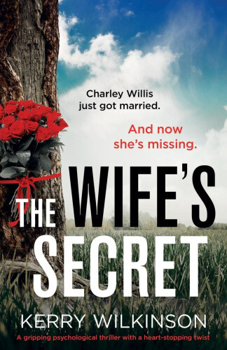 Thumbnail - The Wife's Secret: A Gripping Psychological Thriller With A