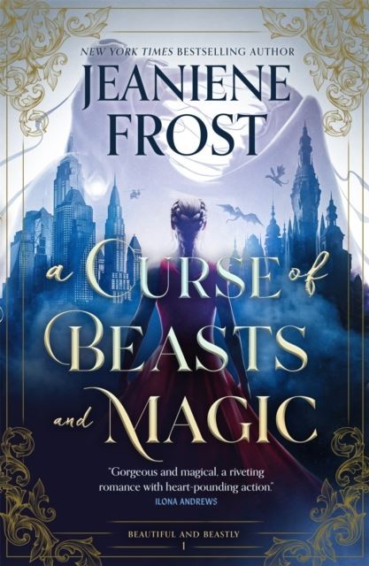 A Curse of Beasts and Magic by Jeaniene Frost Paperback