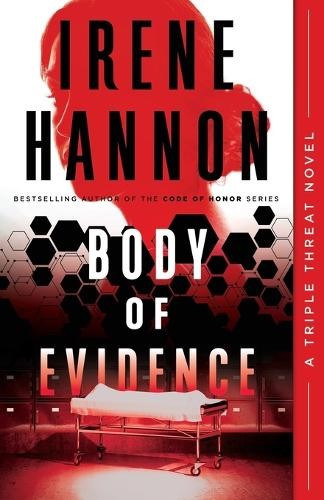 Body of Evidence by Irene Hannon - 9780800736194