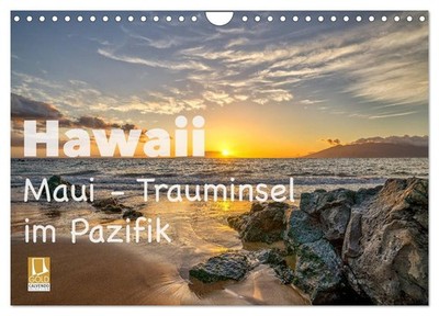 Hawaii - Maui Trauminsel im Pazifik (Wandkalender 2027 DIN A4 quer), CALVENDO Mo