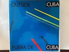 Outside Cuba: Contemporary Cuban Visual Artists/Fuera De Cuba : Artistas Cubano