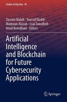 Yassine Maleh (U. A.) | Artificial Intelligence And Blockchain For Future...