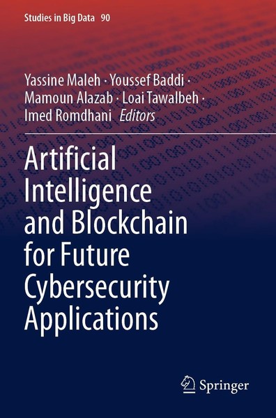 Yassine Maleh (U. A.) | Artificial Intelligence And Blockchain For Future...-image