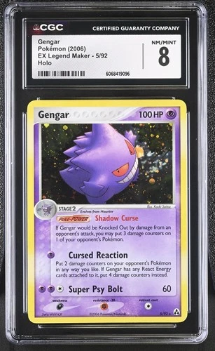 CGC 8 Gengar 2006 EX Legend Maker 5/92 Holo Pokemon Card