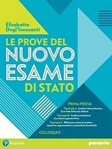 Le prove del nuovo esame di Stato. Prima prova. Per... | Buch | Zustand sehr gut