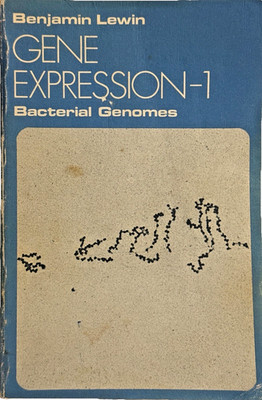 Gene Expression-1 Bacterial Genomes by Benjamin Lewin (1976, Wiley)