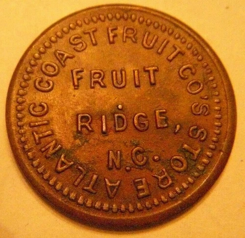 Atlantic Coast Fruit Co's Store, Ridge, NC., Good For 5 Cents in Merchandise
