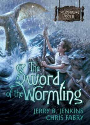 The Sword of the Wormling - Paperback By Jenkins, Jerry B. - GOOD