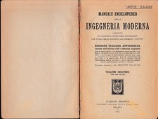 Manuale enciclopedico della ingegneria moderna, volume 2°.