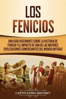 Los Fenicios | Captivating History | Taschenbuch | Spanisch | 2020