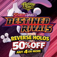 Pokemon - S&V Destined Rivals - Reverse Holos & Holos - Choose Your Card