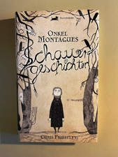 Onkel Montagues Schauergeschichten von Priestley, Chris | 2010, gebunden