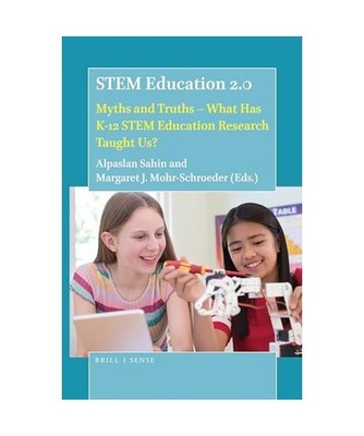 Stem Education 2.0: Myths and Truths - What Has K-12 Stem Education Research Tau