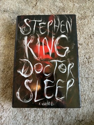 Stephen King Doctor Sleep First Edition Hardcover - Shining Sequel - Clean Copy
