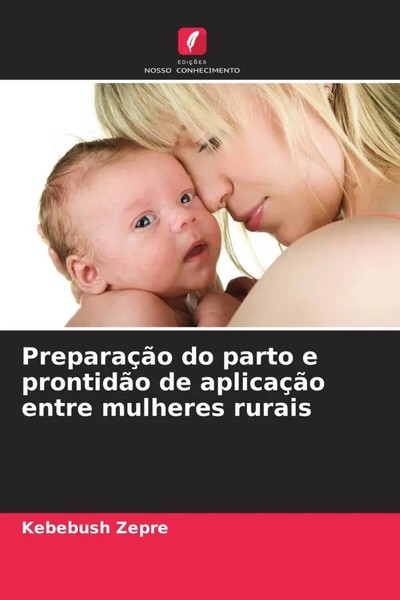 Kebebush Zepre | PreparaçãO Do Parto E ProntidãO De AplicaçãO Entre Mulheres...-image