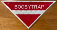 USGI Reflective Triangular BOOBYTRAP Warning Sign 11.5" x 5.75" NOS