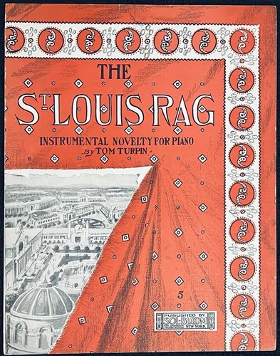 vintage BLACK RAGTIME sheet music ST. LOUIS RAG by TOM TURPIN World's ...