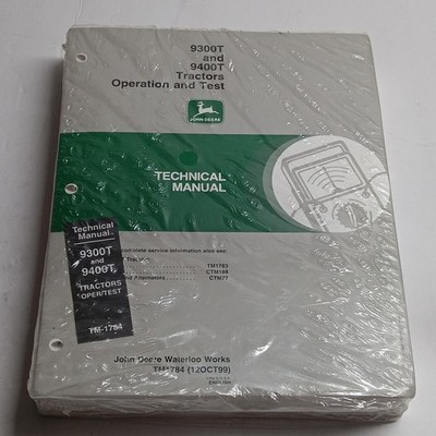 Genuine John Deere 9300T & 9400T Tractors operation tests tech manual TM1784
