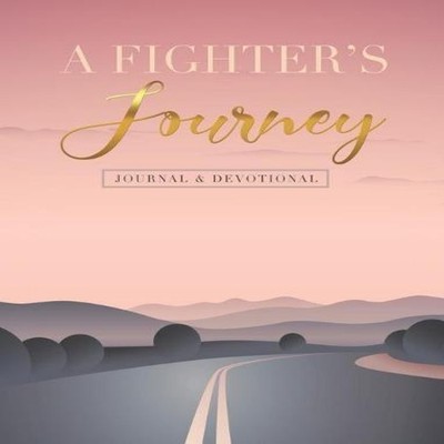 A Fighter's Journey LaToya Dotson Hardcover Keen Vision Publishin