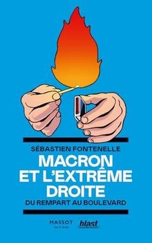 Macron et lextrême droite - Du rempart au boulevard von... | Buch | Zustand gut