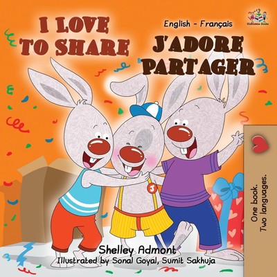 Shelley Admont (u. a.) | I Love to Share J'adore Partager | Taschenbuch (2019)