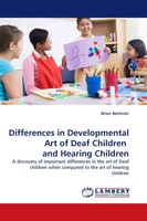 Brian Berlinski | Differences In Developmental Art Of Deaf Children And...