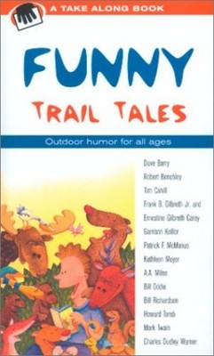 Funny Trail Tales Take Along B - GOOD